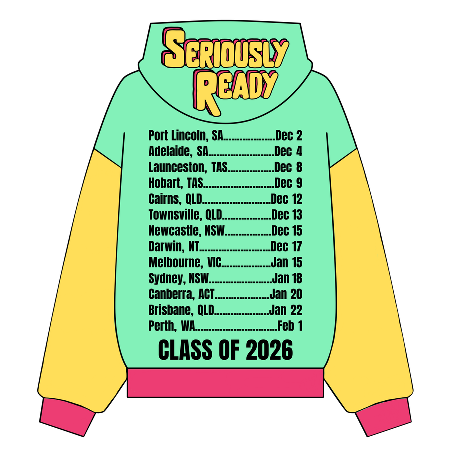 Seriously Ready National Tour hoodie with all city dates